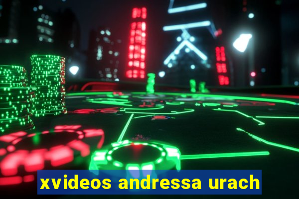 xvideos andressa urach